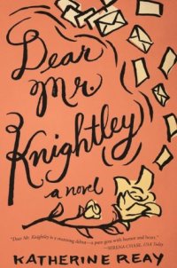 "Dear Mr. Knightley" book cover art